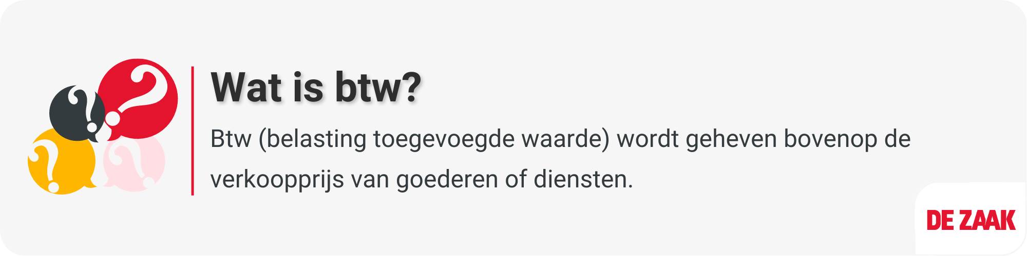 Wat is btw